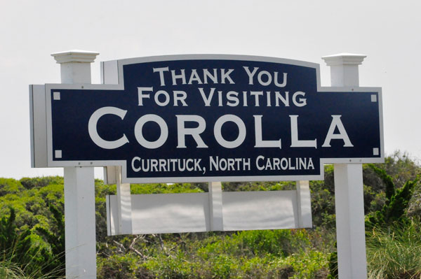 thanks for visiting Corolla sign